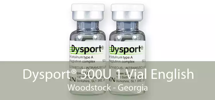 Dysport® 500U 1 Vial English Woodstock - Georgia