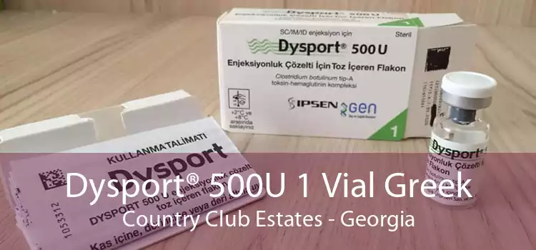 Dysport® 500U 1 Vial Greek Country Club Estates - Georgia
