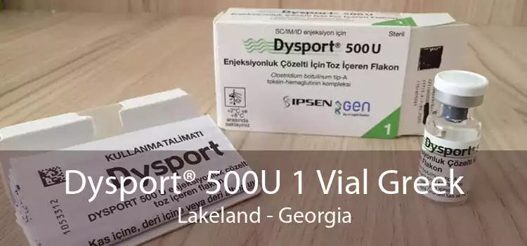 Dysport® 500U 1 Vial Greek Lakeland - Georgia