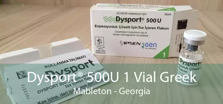 Dysport® 500U 1 Vial Greek Mableton - Georgia