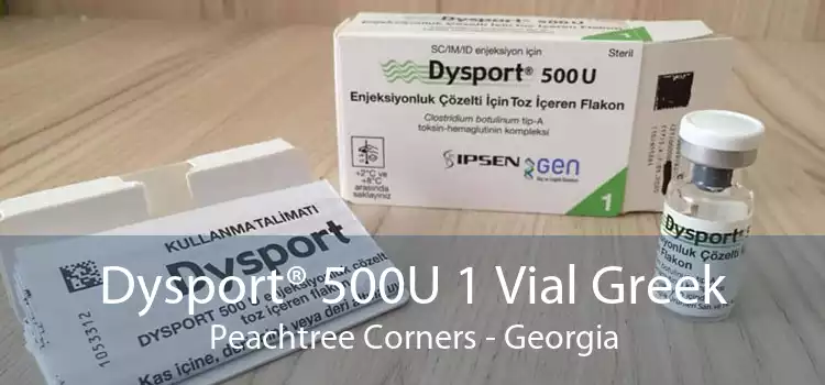 Dysport® 500U 1 Vial Greek Peachtree Corners - Georgia