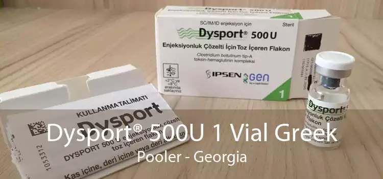 Dysport® 500U 1 Vial Greek Pooler - Georgia