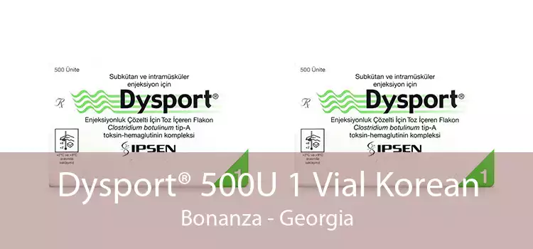 Dysport® 500U 1 Vial Korean Bonanza - Georgia