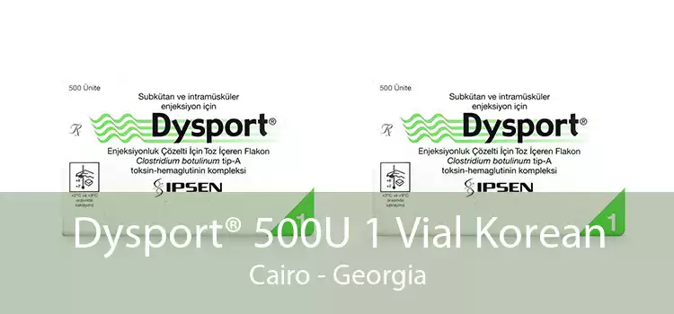 Dysport® 500U 1 Vial Korean Cairo - Georgia