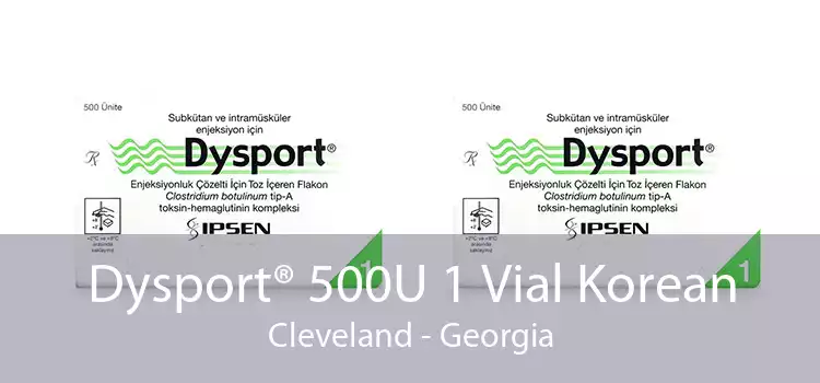 Dysport® 500U 1 Vial Korean Cleveland - Georgia