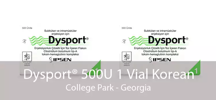 Dysport® 500U 1 Vial Korean College Park - Georgia