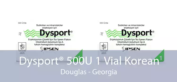 Dysport® 500U 1 Vial Korean Douglas - Georgia