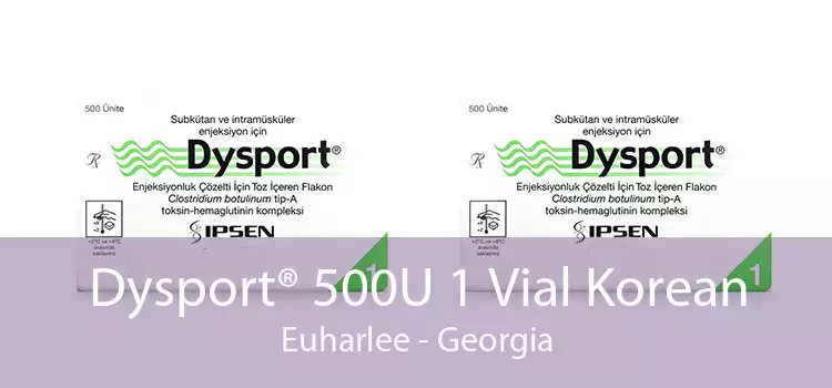 Dysport® 500U 1 Vial Korean Euharlee - Georgia