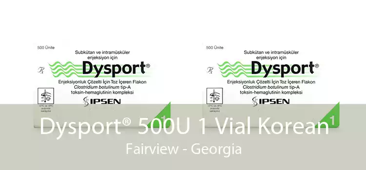 Dysport® 500U 1 Vial Korean Fairview - Georgia