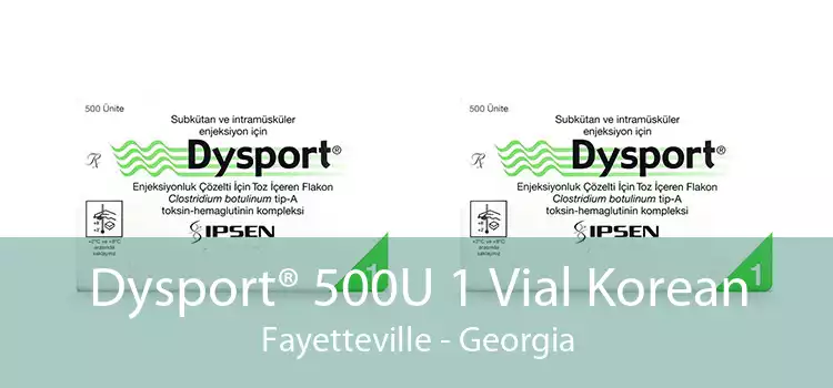 Dysport® 500U 1 Vial Korean Fayetteville - Georgia