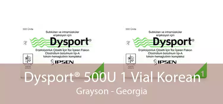 Dysport® 500U 1 Vial Korean Grayson - Georgia