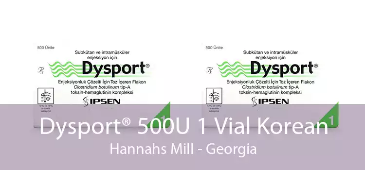 Dysport® 500U 1 Vial Korean Hannahs Mill - Georgia