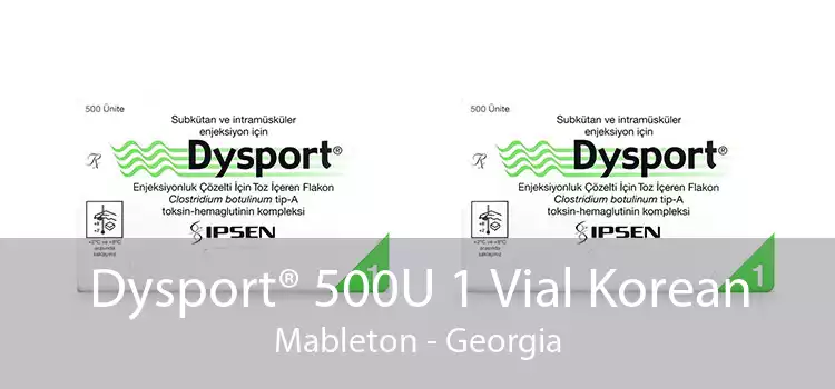 Dysport® 500U 1 Vial Korean Mableton - Georgia
