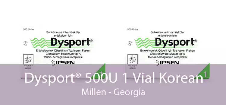Dysport® 500U 1 Vial Korean Millen - Georgia