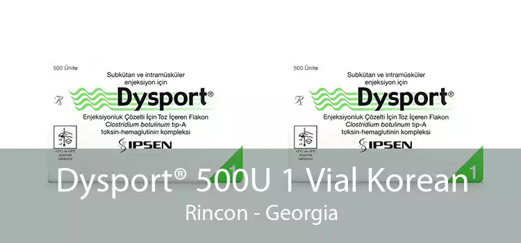 Dysport® 500U 1 Vial Korean Rincon - Georgia