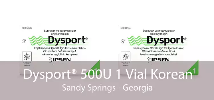Dysport® 500U 1 Vial Korean Sandy Springs - Georgia