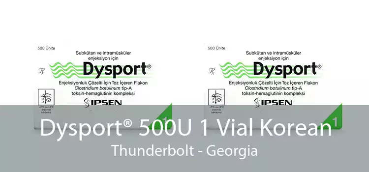 Dysport® 500U 1 Vial Korean Thunderbolt - Georgia