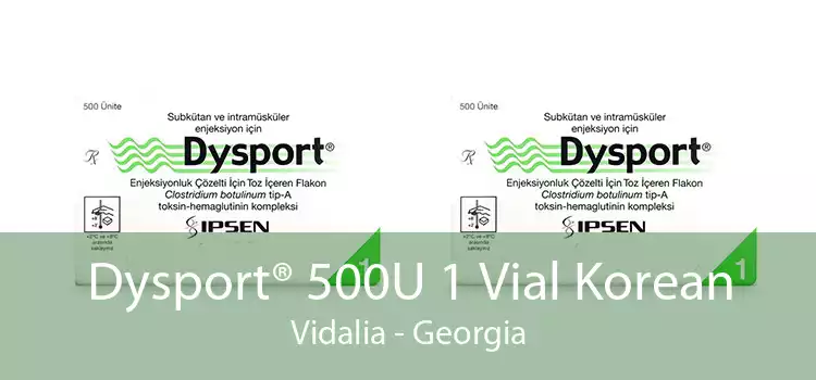 Dysport® 500U 1 Vial Korean Vidalia - Georgia