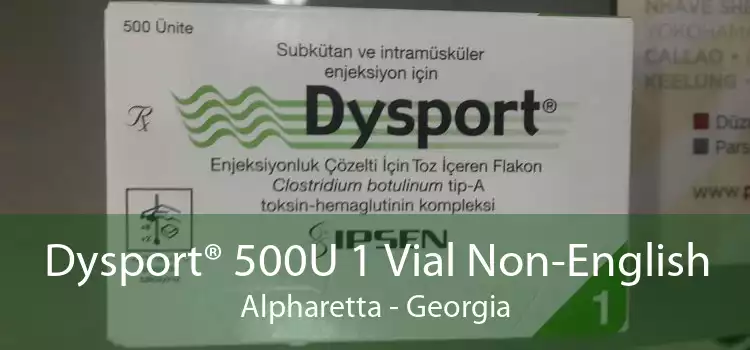 Dysport® 500U 1 Vial Non-English Alpharetta - Georgia