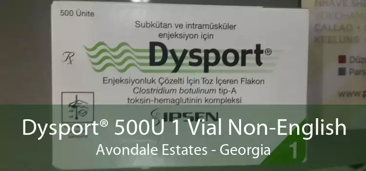 Dysport® 500U 1 Vial Non-English Avondale Estates - Georgia