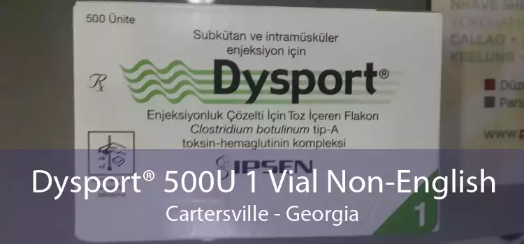 Dysport® 500U 1 Vial Non-English Cartersville - Georgia