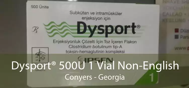 Dysport® 500U 1 Vial Non-English Conyers - Georgia