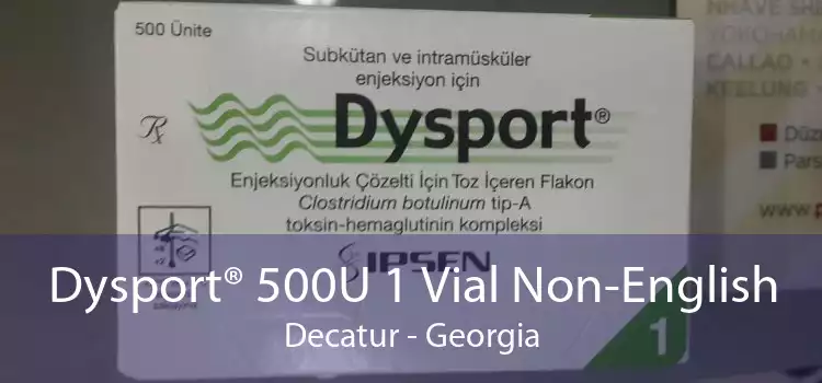 Dysport® 500U 1 Vial Non-English Decatur - Georgia