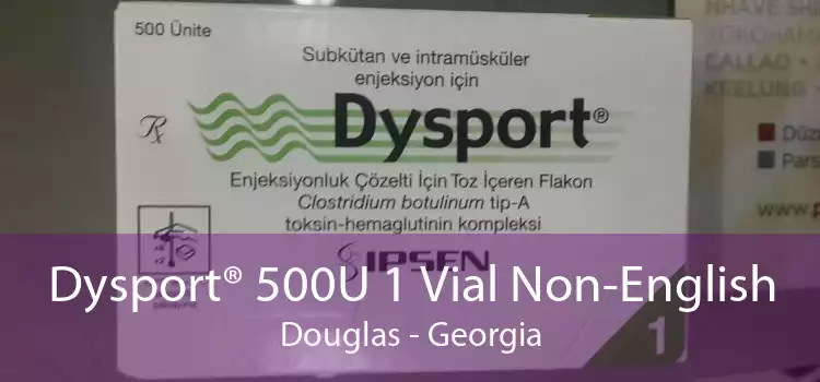 Dysport® 500U 1 Vial Non-English Douglas - Georgia