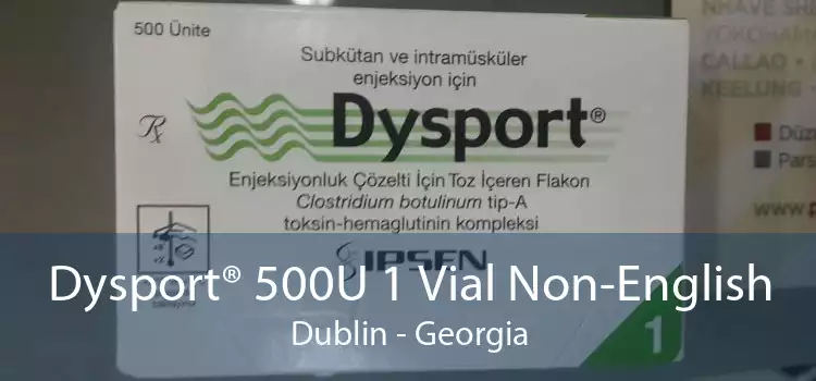 Dysport® 500U 1 Vial Non-English Dublin - Georgia