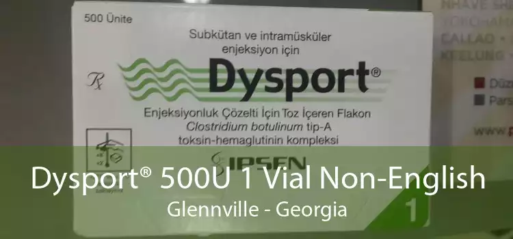 Dysport® 500U 1 Vial Non-English Glennville - Georgia