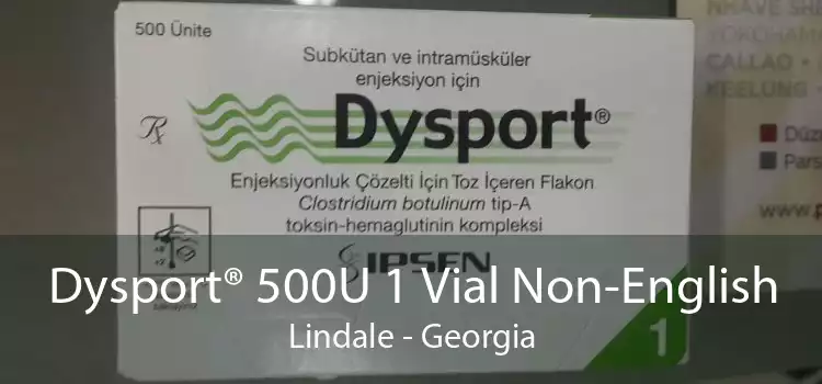 Dysport® 500U 1 Vial Non-English Lindale - Georgia