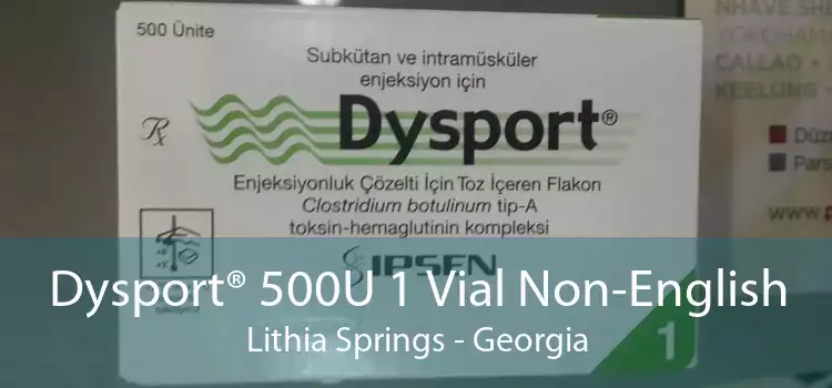 Dysport® 500U 1 Vial Non-English Lithia Springs - Georgia