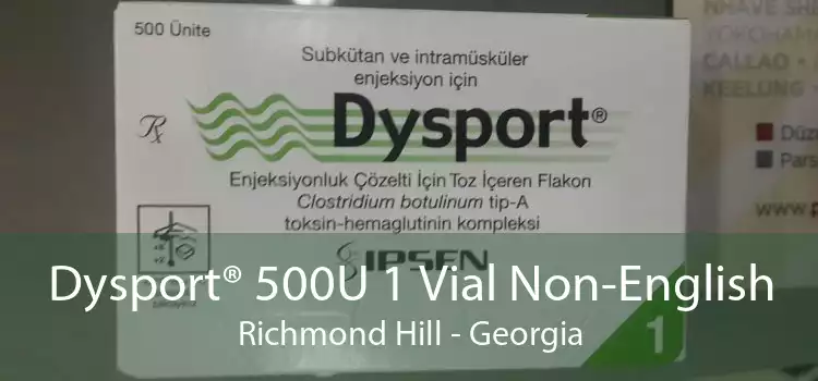 Dysport® 500U 1 Vial Non-English Richmond Hill - Georgia
