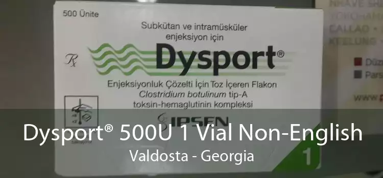 Dysport® 500U 1 Vial Non-English Valdosta - Georgia