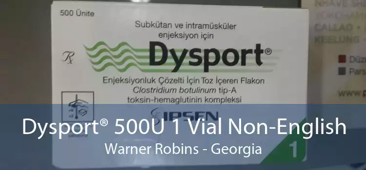 Dysport® 500U 1 Vial Non-English Warner Robins - Georgia
