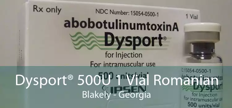 Dysport® 500U 1 Vial Romanian Blakely - Georgia