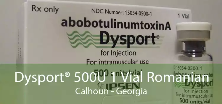 Dysport® 500U 1 Vial Romanian Calhoun - Georgia