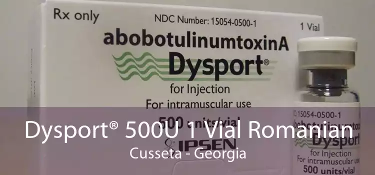 Dysport® 500U 1 Vial Romanian Cusseta - Georgia