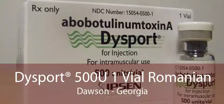 Dysport® 500U 1 Vial Romanian Dawson - Georgia