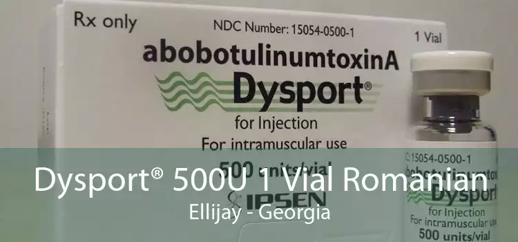 Dysport® 500U 1 Vial Romanian Ellijay - Georgia