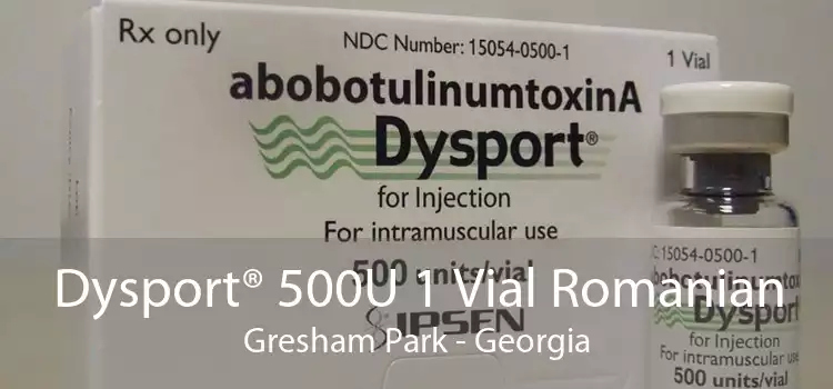 Dysport® 500U 1 Vial Romanian Gresham Park - Georgia