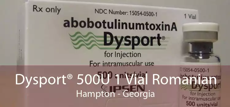 Dysport® 500U 1 Vial Romanian Hampton - Georgia