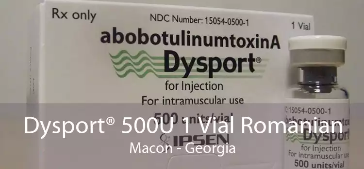 Dysport® 500U 1 Vial Romanian Macon - Georgia