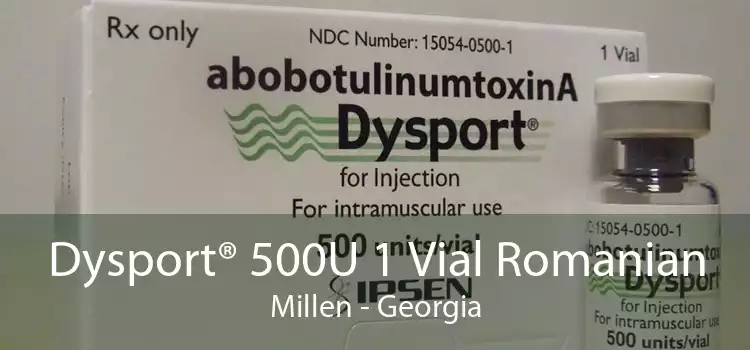 Dysport® 500U 1 Vial Romanian Millen - Georgia
