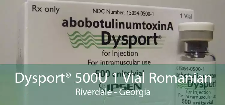 Dysport® 500U 1 Vial Romanian Riverdale - Georgia