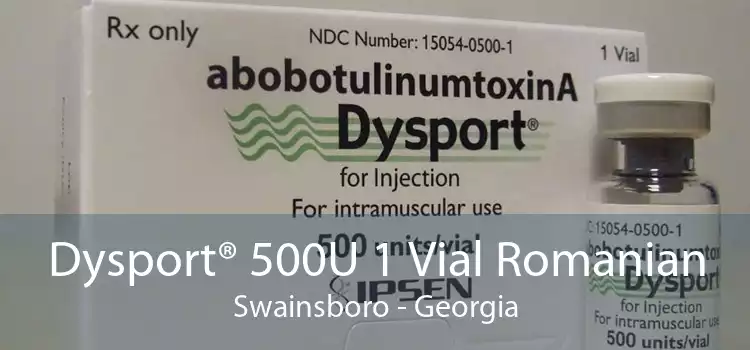 Dysport® 500U 1 Vial Romanian Swainsboro - Georgia