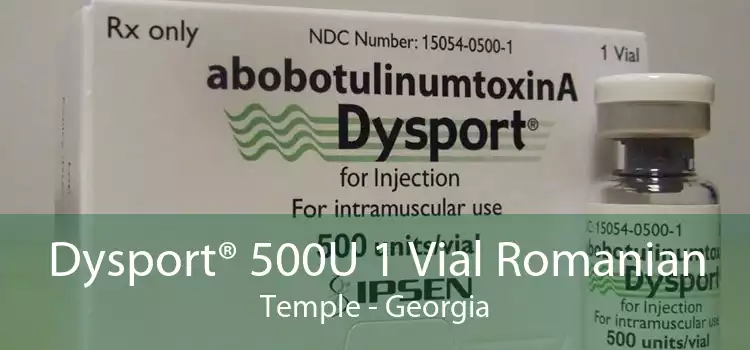 Dysport® 500U 1 Vial Romanian Temple - Georgia