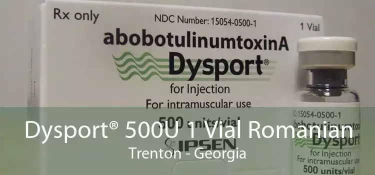 Dysport® 500U 1 Vial Romanian Trenton - Georgia