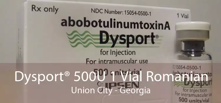 Dysport® 500U 1 Vial Romanian Union City - Georgia