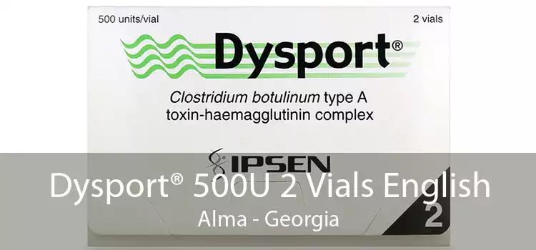 Dysport® 500U 2 Vials English Alma - Georgia